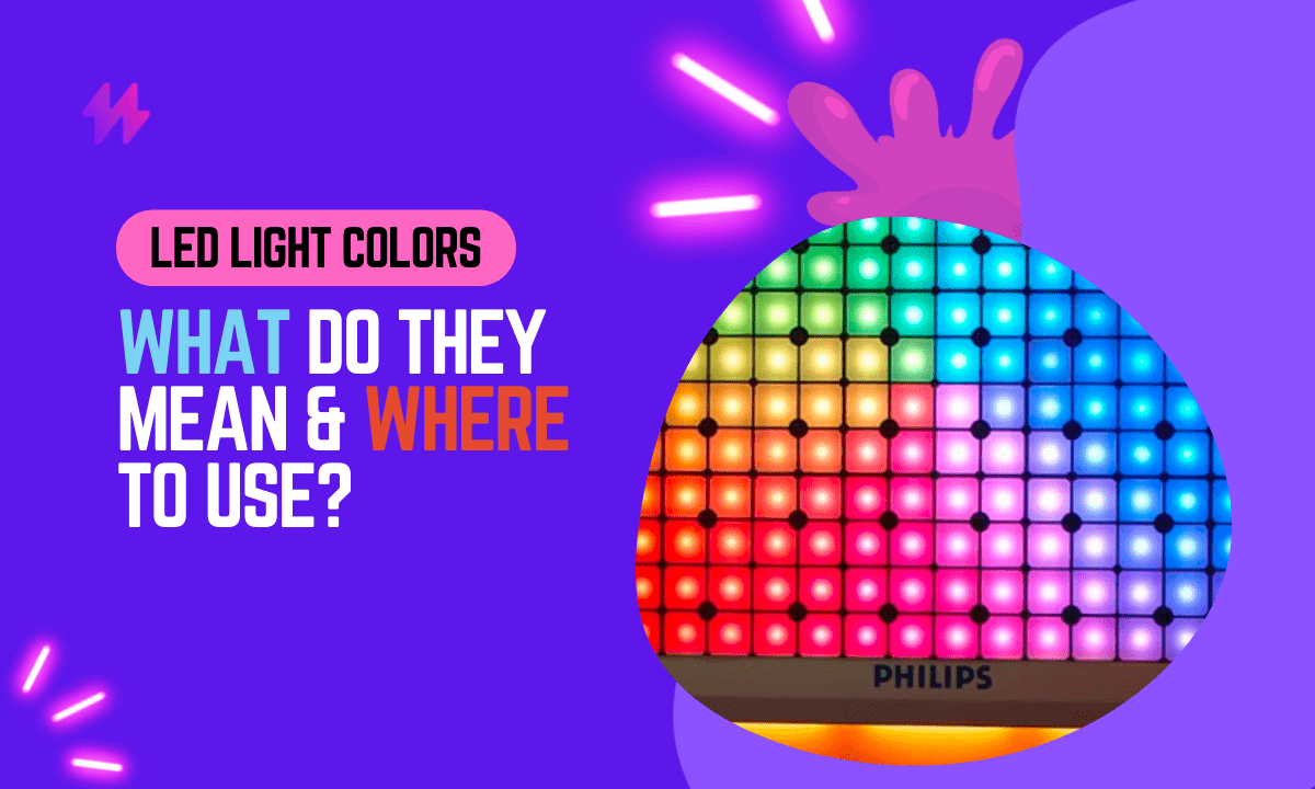 LED Light Colors Meaning