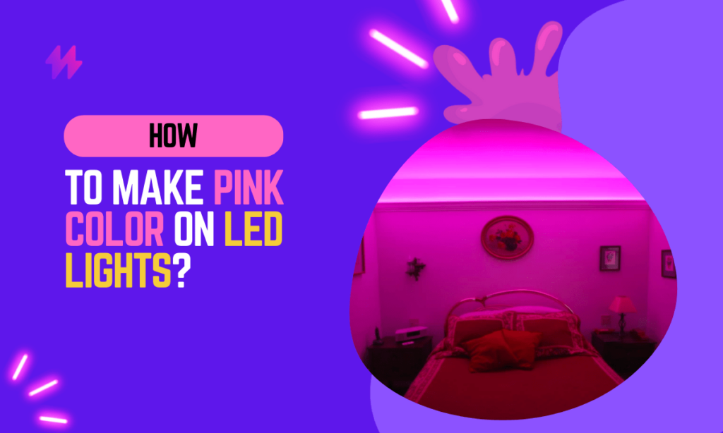 How to Make Pink on LED Lights